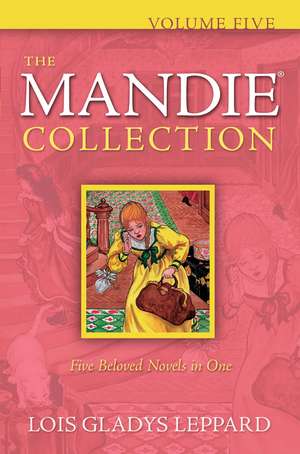 The Mandie Collection de Lois Gladys Leppard