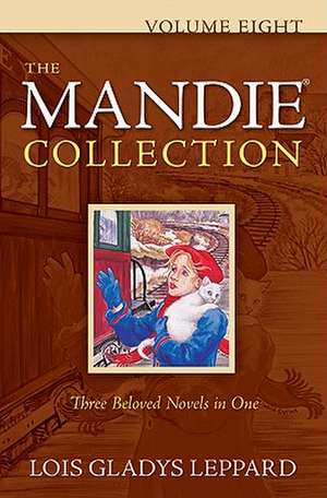 The Mandie Collection de Lois Gladys Leppard