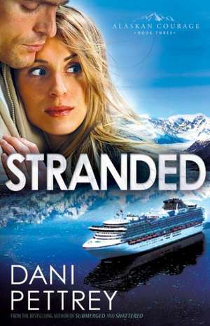 Stranded de Dani Pettrey