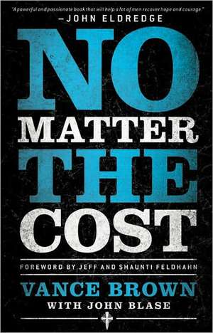 No Matter the Cost de Vance Brown