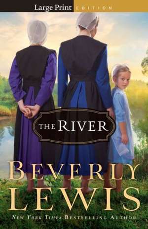 The River de Beverly Lewis