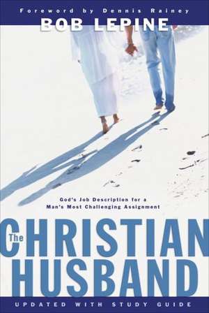 Christian Husband, The de B Lepine