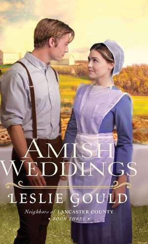 Amish Weddings de Leslie Gould