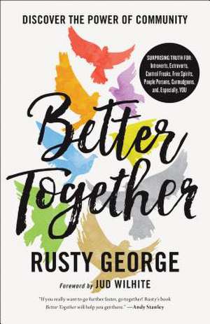 Better Together de Rusty George