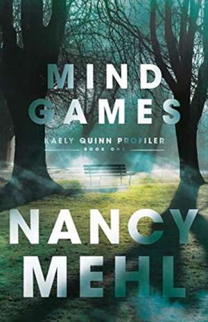 Mind Games de Nancy Mehl