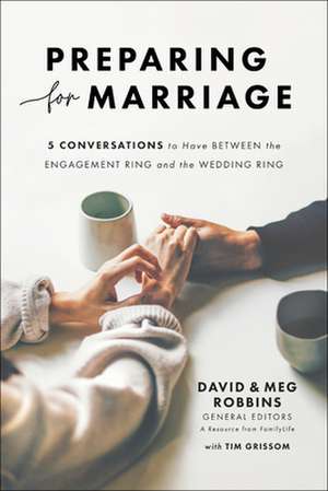 Preparing for Marriage de David Robbins