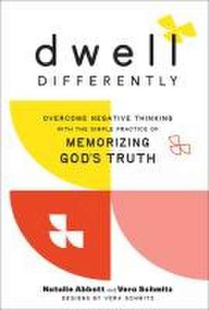 Dwell Differently de Natalie Abbott