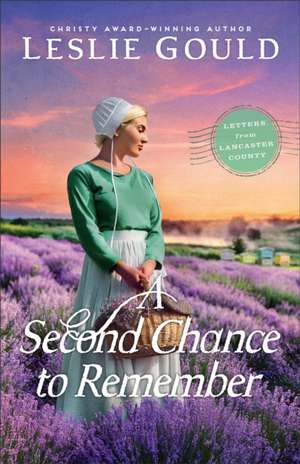 A Second Chance to Remember de Leslie Gould