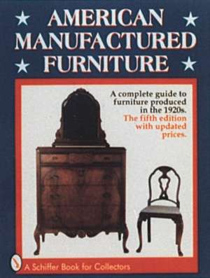 American Manufactured Furniture de Don Fredgant