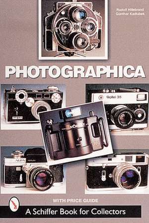 Photographica: The Fascination with Classic Cameras de Rudolf Hillebrand