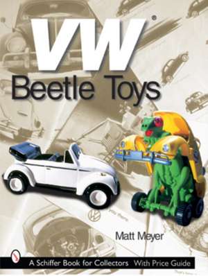 VW Beetle Toys de Matt Meyer