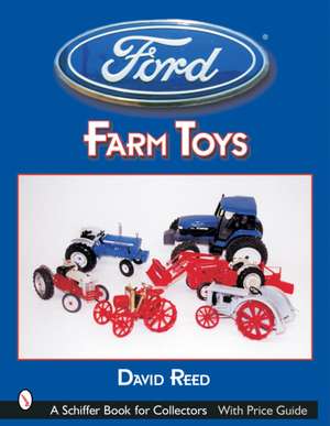 Ford Farm Toys de David Reed