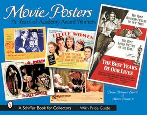 Movie Posters: 75 Years of Academy Award Winners de Diana DiFranco Everett