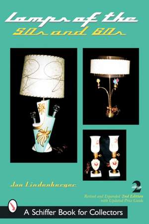 Lamps of the 50s & 60s de Jan Lindenberger