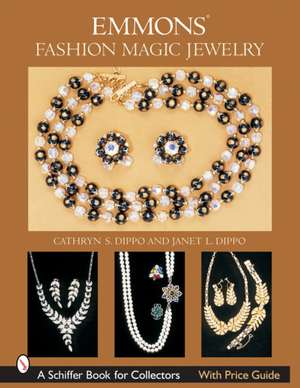 Emmons Fashion Magic Jewelry de Cathryn Dippo