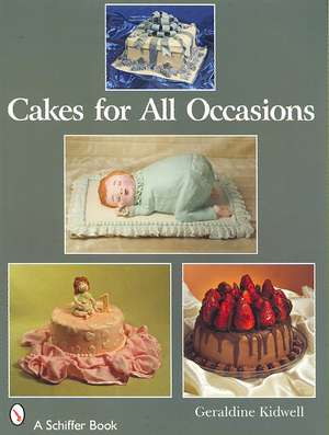 Cakes For All Occasions de Geraldine Kidwell