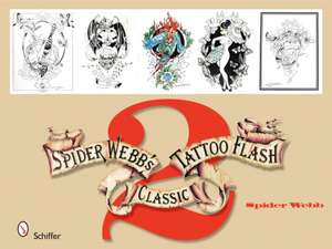 Spider Webb's Classic Tattoo Flash 2 de Spider Webb