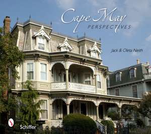 Cape May Perspectives de Jack & Oleta Neith