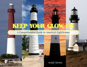 Keep Your Glow on de Wendy Brewer