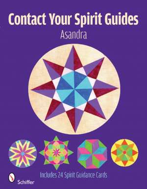 Contact Your Spirit Guides de Asandra