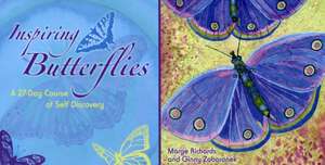 Inspiring Butterflies: A 27-Day Course of Self Discovery de Marge Richards