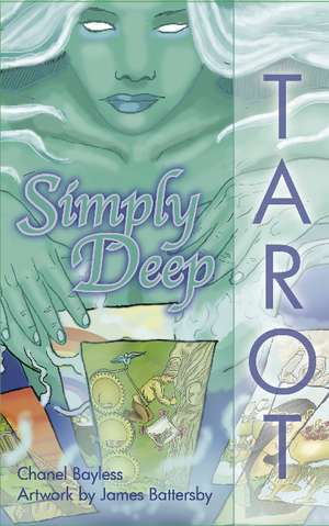 Simply Deep Tarot de Chanel Bayless