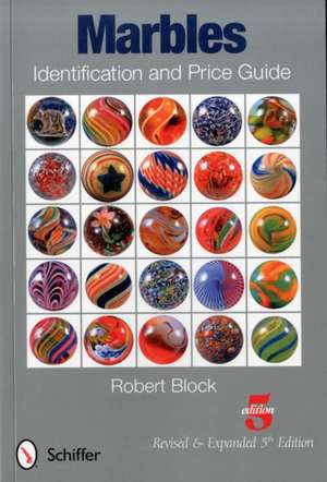 Marbles Identification and Price Guide de Robert Block