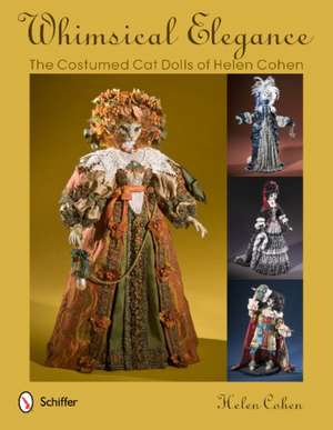 Whimsical Elegance: The Costumed Cat Dolls of Helen Cohen de Helen Cohen