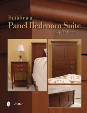 Building a Panel Bedroom Suite de Joseph D. Grove