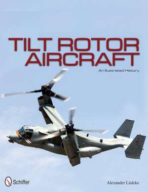 Tilt Rotor Aircraft de Alexander Ludeke