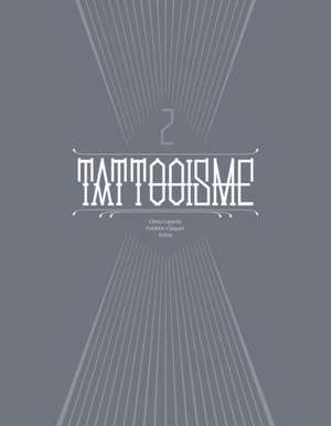 Tattoo Is Me 2 de Chris Coppola