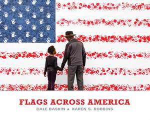 Flags across America de Karen S. Robbins