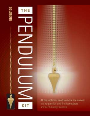 The Pendulum Kit de Sig Lonegren