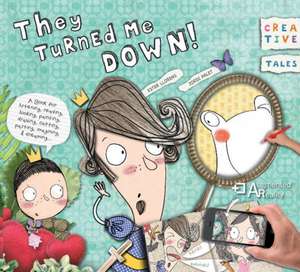 They Turned Me Down! de Ester Llorens