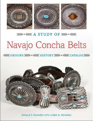 A Study of Navajo Concha Belts de Donald Richards