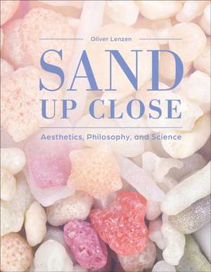 Sand Up Close de Oliver Lenzen