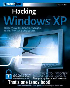Hacking Windows® XP de Steve Sinchak