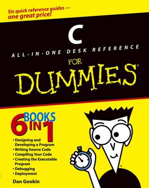 C All–in–One Desk Reference for Dummies de D Gookin