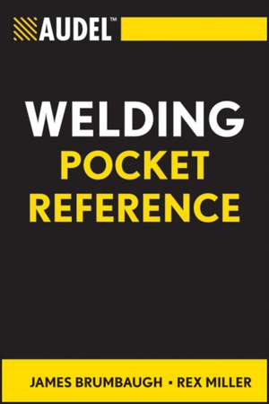 Audel Welding Pocket Ref de James E. Brumbaugh