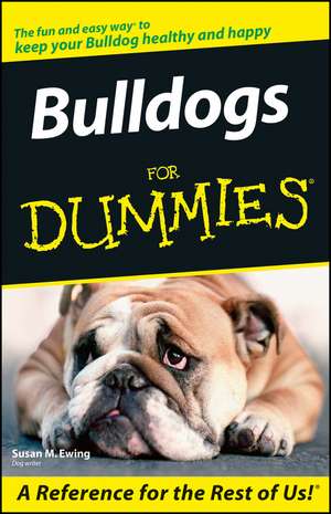 Bulldogs for Dummies de SM Ewing