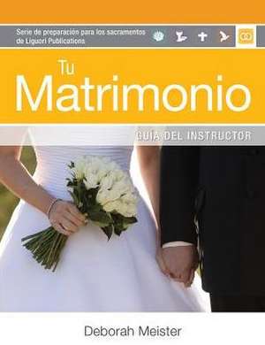 Tu Matrimonio: Gu-A del Instructor de Deborah Meister