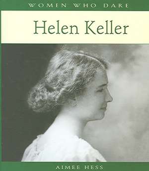 Helen Keller de Aimee Hess