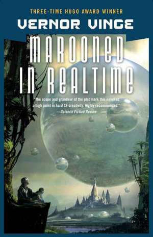 Marooned in Realtime de Vernor Vinge