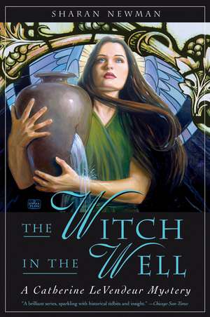 The Witch in the Well de Sharan Newman