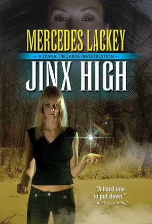 Jinx High de Mercedes Lackey