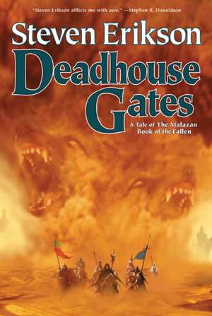 Deadhouse Gates de Steven Erikson