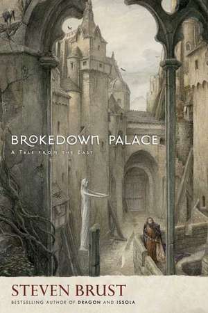 Brokedown Palace de Steven Brust