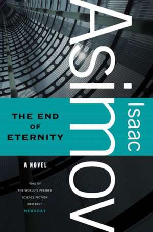 The End of Eternity de Isaac Asimov