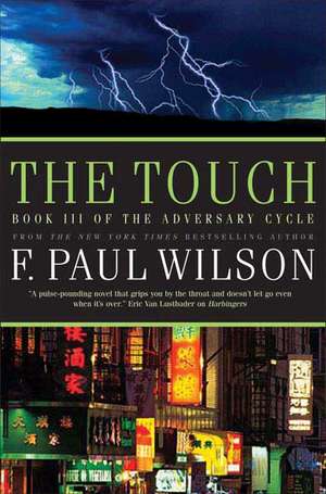 The Touch de F. Paul Wilson