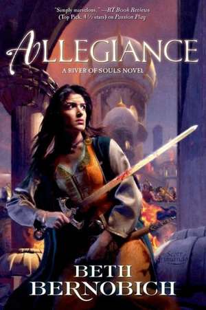 Allegiance de Beth Bernobich